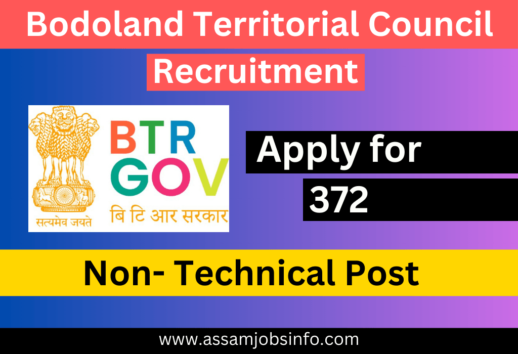 Bodoland Territorial Council,
btc recruitment