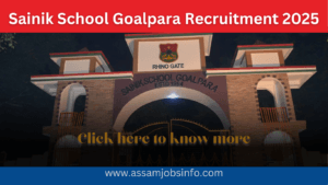 Sainik School Goalpara Recruitment